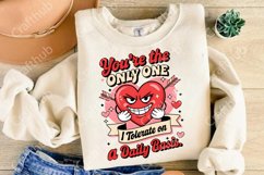 You&#039;re The only one i tolerate on a daily basis PNG Product Image 2