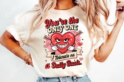 You&#039;re The only one i tolerate on a daily basis PNG Product Image 3