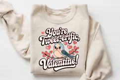 You’re Tweet Erific Valentine Sublimation PNG Design Product Image 3