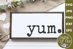 Yum | Kitchen Farmhouse Home Sign Svg Product Image 1