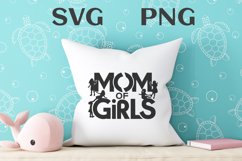 Mom of girls quote Svg Png Product Image 1