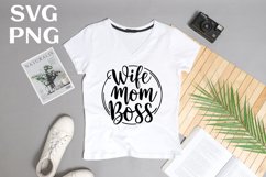 Wife mom boss quote Svg Png Product Image 2