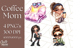 Sassy Mom Coffee PNG Clipart, Messy Bun Mom Life PNGs Product Image 1