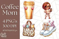 Sassy Mom Coffee PNG Clipart, Messy Bun Mom Life PNGs Product Image 1