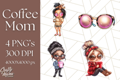 Sassy Mom Coffee PNG Clipart, Messy Bun Mom Life PNGs Product Image 1