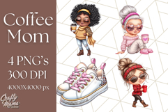 Sassy Mom Coffee PNG Clipart, Messy Bun Mom Life PNGs Product Image 1