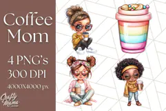 Sassy Mom Coffee PNG Clipart, Messy Bun Mom Life PNGs Product Image 1
