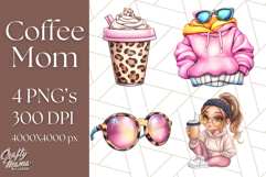 Sassy Mom Coffee PNG Clipart, Messy Bun Mom Life PNGs Product Image 1