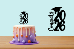 Class of 2026 svg, Graduation Topper 2026 Product Image 1