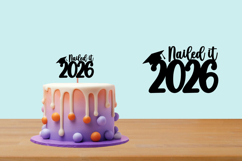 Class of 2026 svg, Graduation Topper 2026 Product Image 1