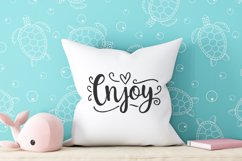 Enjoy quote Svg Png Product Image 1