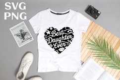 Best daughter ever quote Svg Png Product Image 2