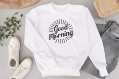 Good morning quote Svg Png Product Image 2