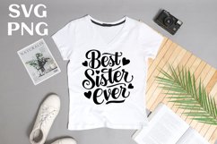 Best sister ever quote Svg Png Product Image 2