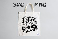 Coffee first, adulting second quote Svg Png Product Image 2