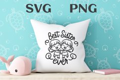 Best sister ever quote Svg Png Product Image 2