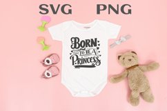 Born to be a princess quote Svg Png Product Image 1