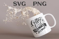 Coffee first, adulting second quote Svg Png Product Image 1