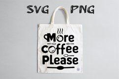 More coffee quote Svg Png Product Image 3