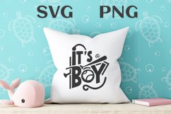 It&#039;s a boy quote Svg Png Product Image 2