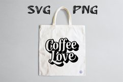 Coffee love quote Svg Png Product Image 3