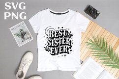 Best sister ever quote Svg Png Product Image 2