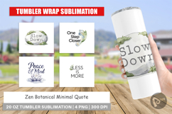 Zen Botanical Quote Tumbler Product Image 1