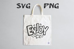 Enjoy quote Svg Png Product Image 3