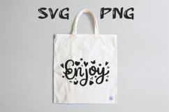 Enjoy quote Svg Png Product Image 2