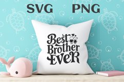 Best brother ever quote Svg Png Product Image 3