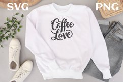 Coffee love quote Svg Png Product Image 3
