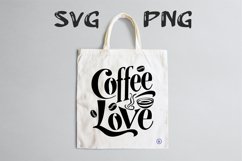 Coffee love quote Svg Png Product Image 2