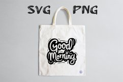 Good morning quote Svg Png Product Image 3