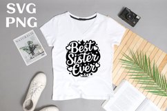 Best sister ever quote Svg Png Product Image 2