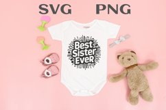 Best sister ever quote Svg Png Product Image 1