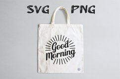 Good morning quote Svg Png Product Image 1