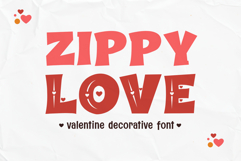 Zippy Love - Playful Valentine Decorative Typeface Product Image 1