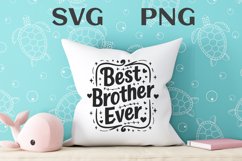 Best brother ever quote Svg Png Product Image 2