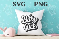 Baby girl quote Svg Png Product Image 3