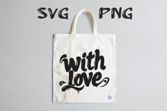 With love quote Svg Png Product Image 3