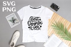 Best daughter ever quote Svg Png Product Image 2