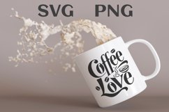 Coffee love quote Svg Png Product Image 1