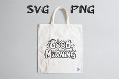 Good morning quote Svg Png Product Image 1