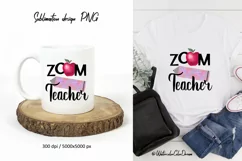 Teacher Sublimation Design. Zoom Teacher PNG Product Image 2