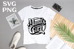 Mama&#039;s girl quote Svg Png Product Image 2