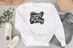 Good morning quote Svg Png Product Image 1