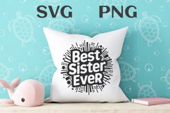 Best sister ever quote Svg Png Product Image 3