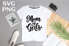 Mom of girls quote Svg Png Product Image 2