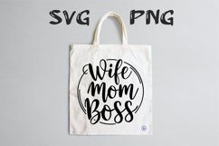 Wife mom boss quote Svg Png Product Image 1