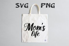 Mom&#039;s life quote Svg Png Product Image 3